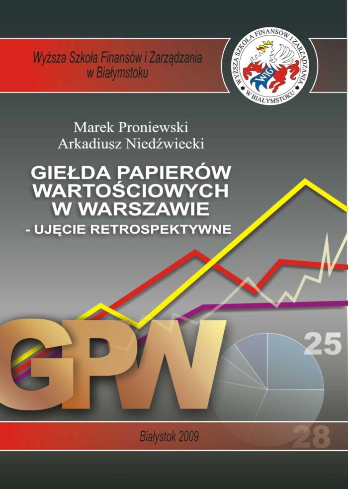 Giełda papierów wartościowych w Warszawie – ujęcie retrospektywne